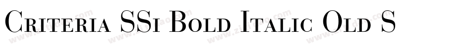 Criteria SSi Bold Italic Old Style Figures字体转换